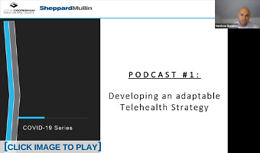 Telehealth Webcast Series Episode 1 - Intro to Telehealth Maturity Model: Developing an Adaptable Telehealth Strategy