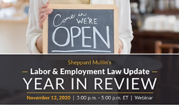 Sheppard Mullin's Labor & Employment Law Update - Year In Review