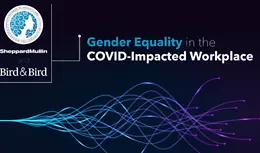 Gender Equality in the COVID-Impacted Workplace: A Global View