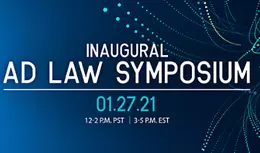 Inaugural Ad Law Symposium