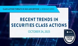 Recent Trends in Securities Class Actions