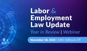 Labor & Employment Law Update - Year in Review